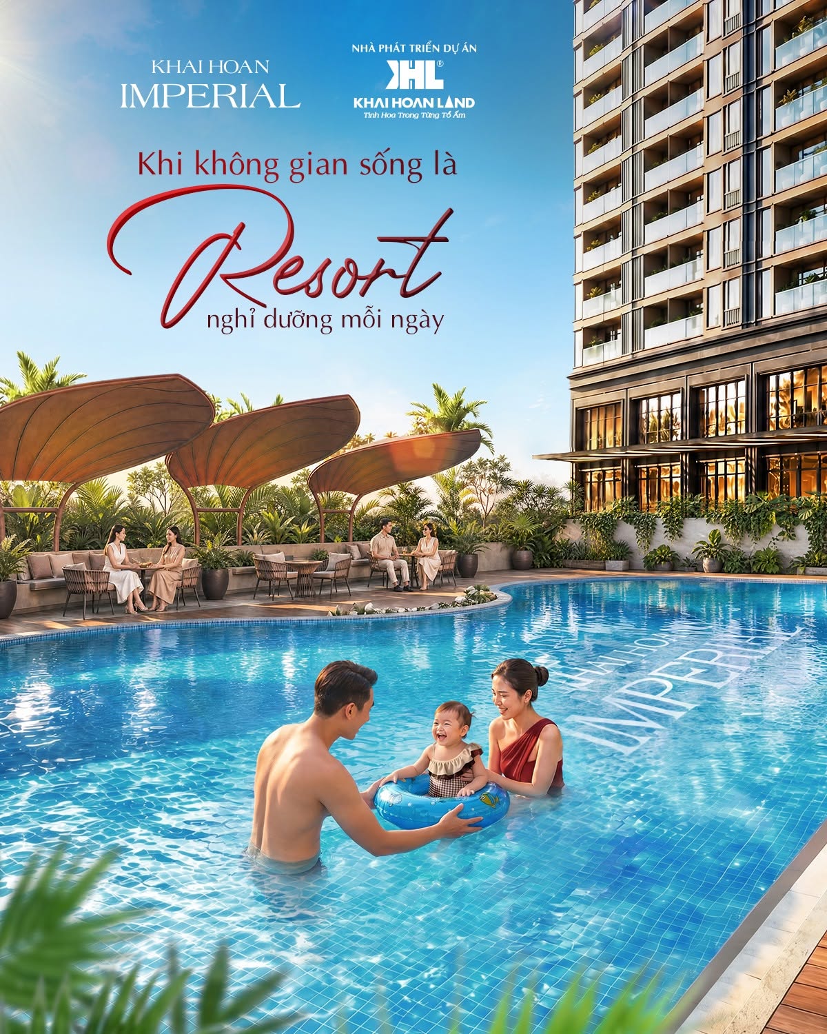 Kiến tạo không gian sống như resort tại Khải Hoàn Imperial 