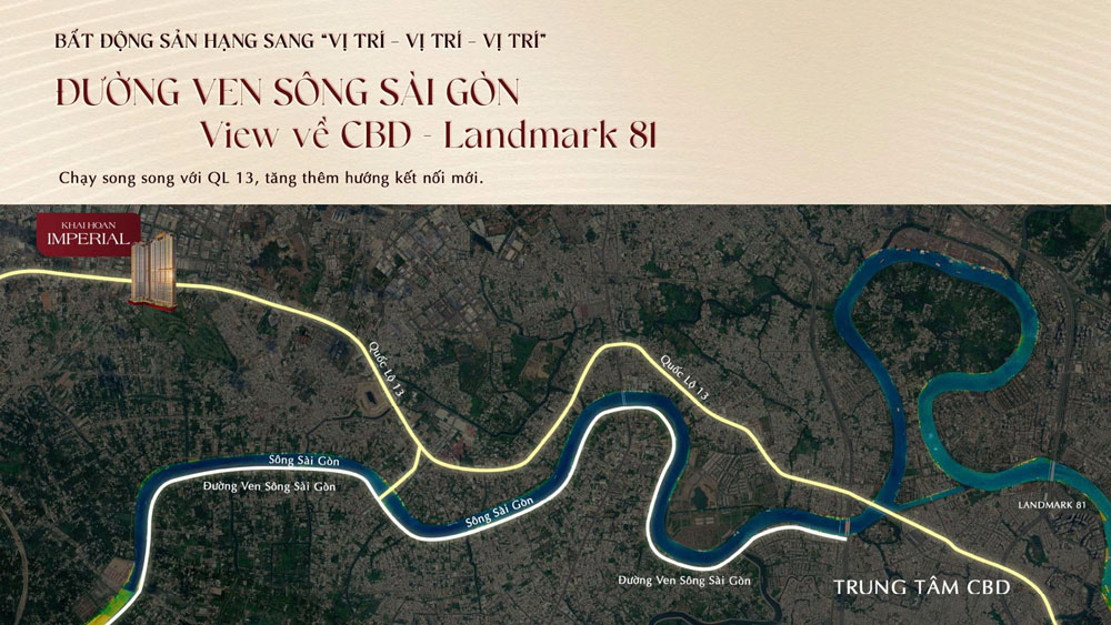 Hệ sinh thái giao thông quanh Khải Hoàn Imperial gồm Quốc lộ 13, Vành đai 3, tuyến ven sông Sài Gòn và Metro số 2