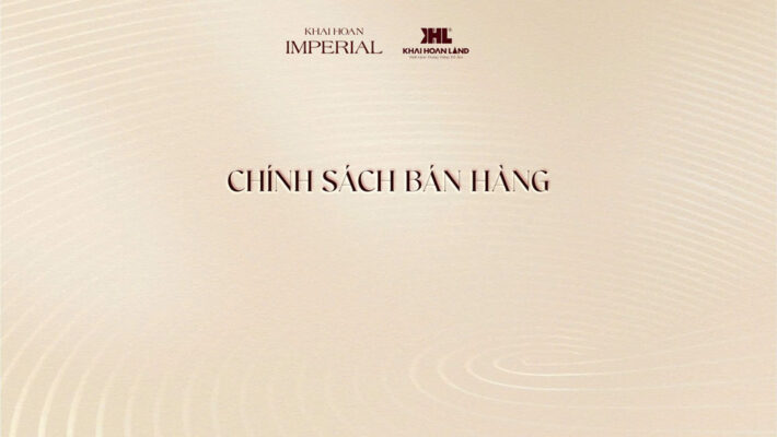 chính sách bán hàng của Khải Hoàn Imperial